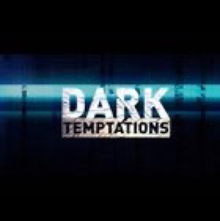 Dark Temptations